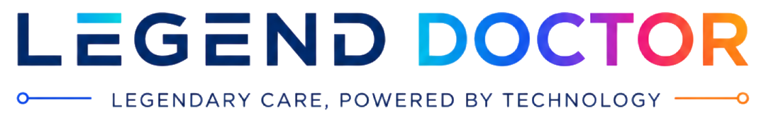 Legend Doctor — Legendary Care, Powered by Technology